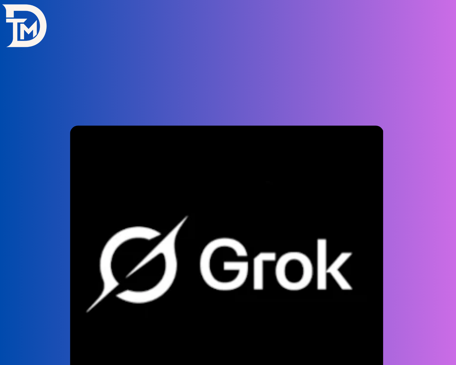 Super Grok